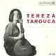 Tereza Tarouca - Tereza Tarouca